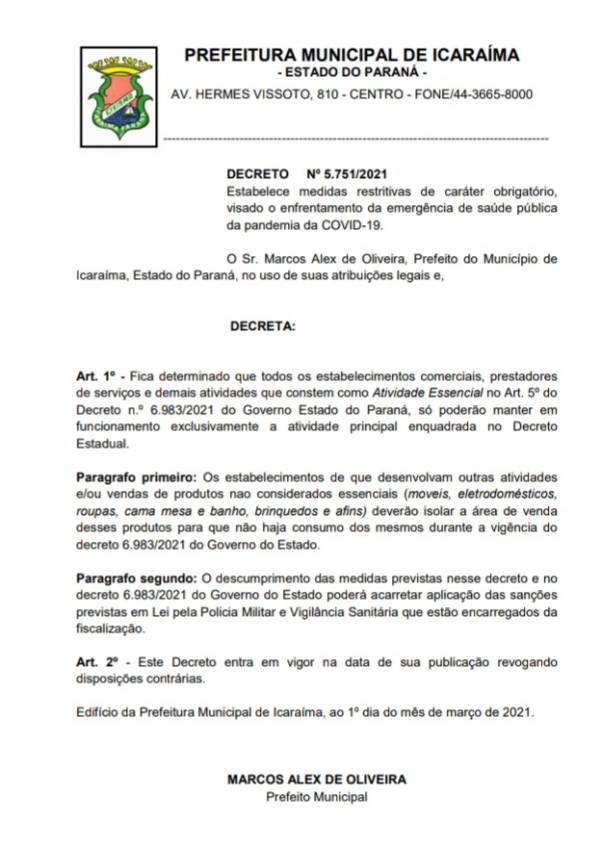 Decreto nº 5.751/2021 estabelece medidas restritivas de caráter obrigatório, visando o enfrentamento da emergência de saúde pública da pandemia da COVID-19.