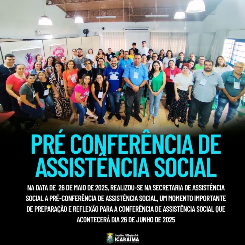 PRÉ CONFERÊNCIA DE ASSISTÊNCIA SOCIAL