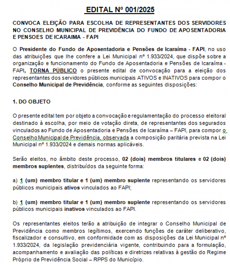 EDITAL Nº 001/2025 CONVOCA ELEIÇÃO PARA ESCOLHA DE REPRESENTANTES DOS SERVIDORES NO CONSELHO MUNICIPAL DE PREVIDÊNCIA DO FUNDO DE APOSENTADORIA E PENSÕES DE ICARAÍMA - FAPI